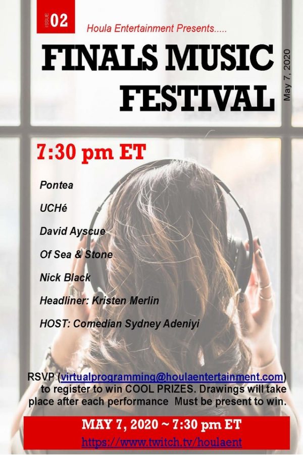 A virtual Finals Music Festival, presented by Houla Entertainment, 7:30 p.m. on May 7, 2020 