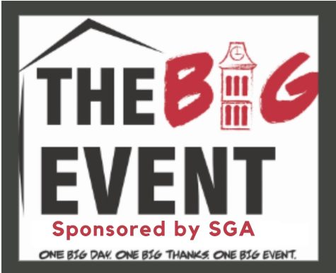The Big Event Sponsored by SGA and the Volunteer Office
