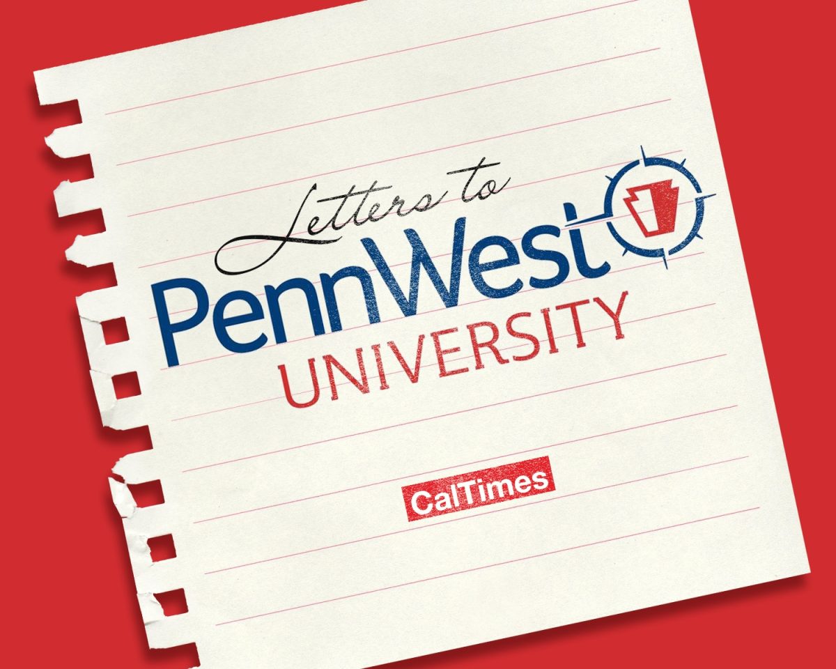 "Letters to PennWest" features ideas by PennWest students that address current issues.